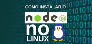 como instalar o node.js no linux