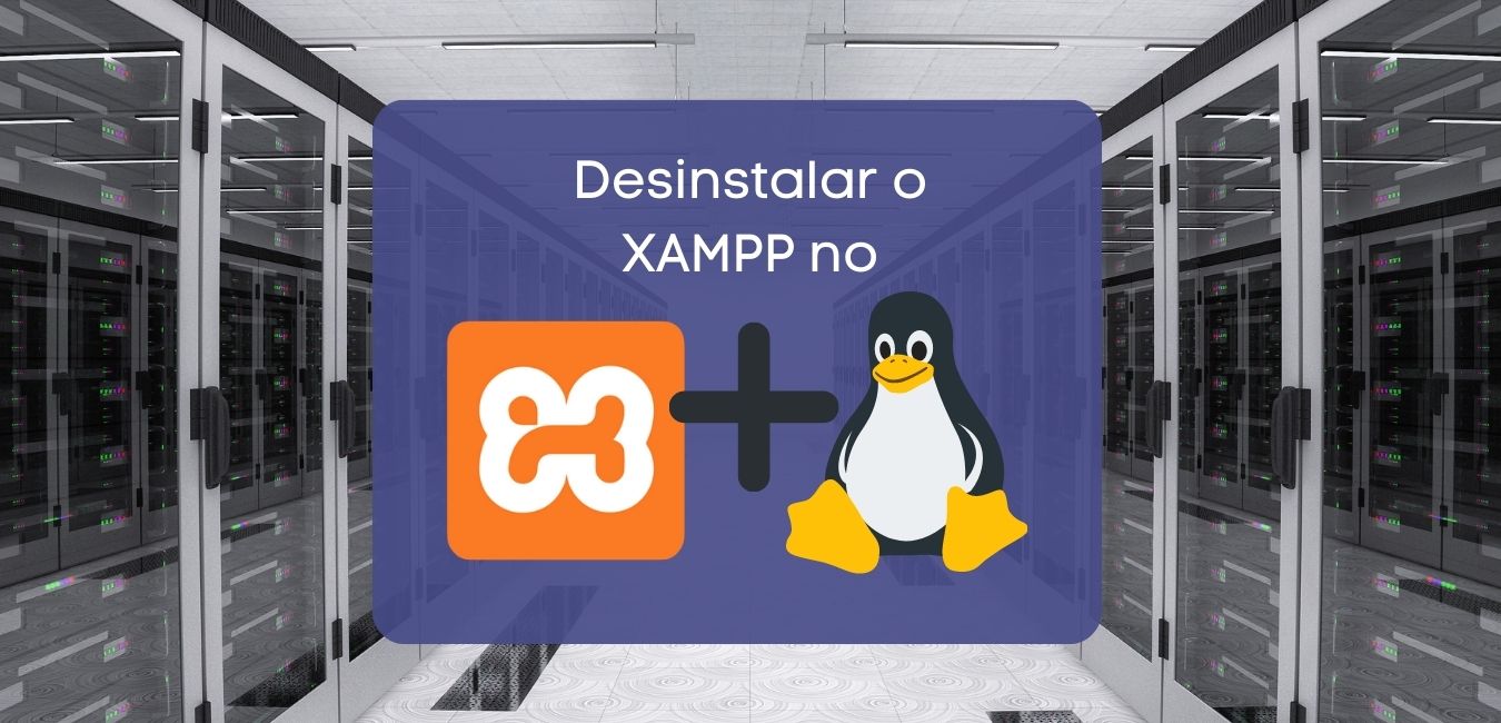 Como desinstalar o XAMPP do Linux Ubuntu WildArte